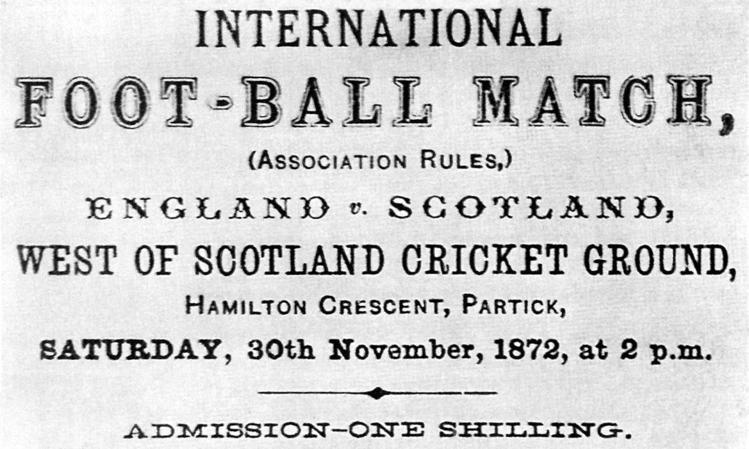 Imagen Anuncio del primer encuentro de selecciones en la historia: Escocia vs. Inglaterra, el 30 de noviembre de 1872
