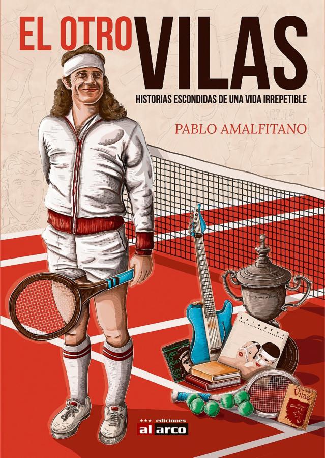 Imagen "El otro Vilas", el nuevo libro del número uno del tenis argentino.
